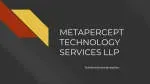 Metapercept Technology Services and Solutions LLP company icon